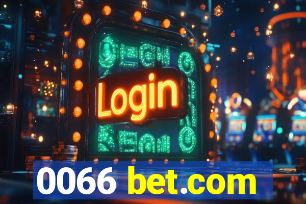 0066 bet.com